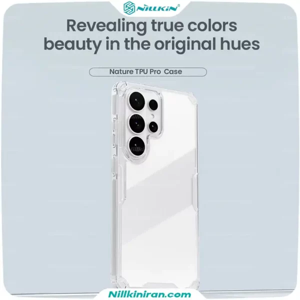 قاب نیلکین سامسونگ Galaxy S26 Ultra مدل Nature TPU Pro