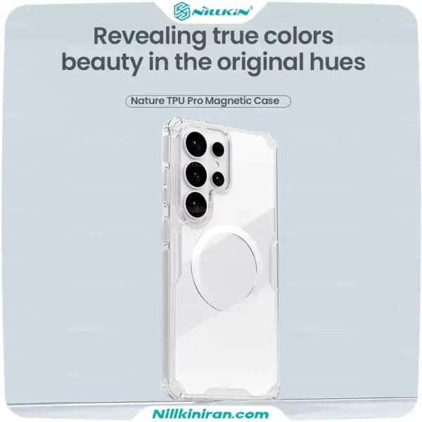 قاب نیلکین سامسونگ Galaxy S26 Ultra مدل Nature TPU Pro Magnetic