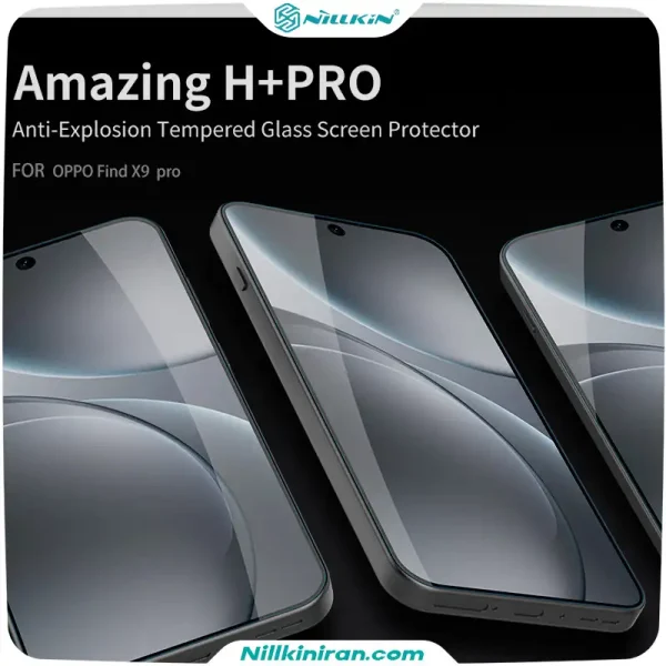 گلس نیلکین اوپو OPPO Find X9 Pro مدل Amazing H+Pro