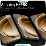 گلس نیلکین وان پلاس Oneplus 15 مدل Amazing H+ Pro